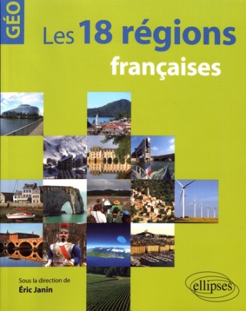 Les 18 régions françaises