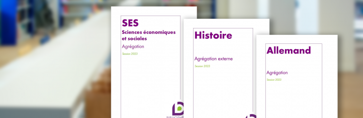 Bibliographies de préparation à l'agrégation 2023 d'histoire et de SES - BSB 2022