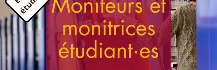 Campagne de recrutement des monitrices et moniteurs étudiant·es - BSB 2025