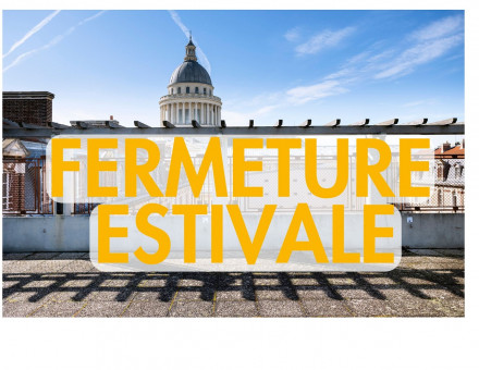 Fermeture estivale du 12 juillet au 1er septembre 2025 - BSB 2025