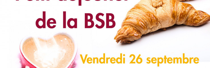 Petit déjeuner de la BSB vendredi 26 septembre - BSB 2025