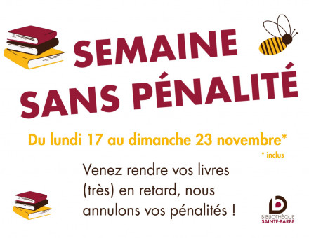 Semaine sans pénalités du lundi 17 au dimanche 23 novembre inclus - BSB 2025