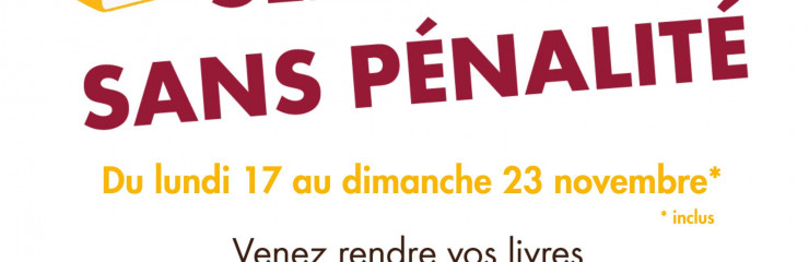 Semaine sans pénalités du lundi 17 au dimanche 23 novembre inclus - BSB 2025