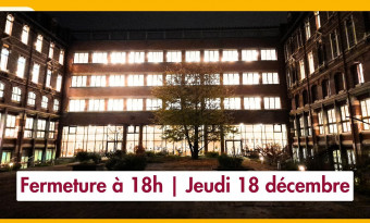 Fermeture à 18h jeudi 18 décembre - BSB 2025