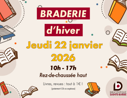 Braderie jeudi 22 janvier 2026 de 10h à 17h