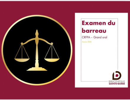 Bibliographie pour le Grand Oral de l'examen du barreau (CRFPA) - BSB 2026