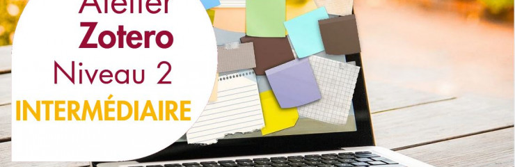 Atelier Zotero niveau 2 23 septembre - BSB 2026