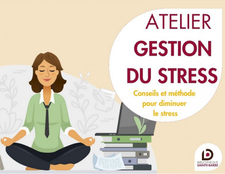 Atelier Gestion du stress le 8 octobre - BSB 2026