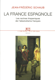 La France espagnole