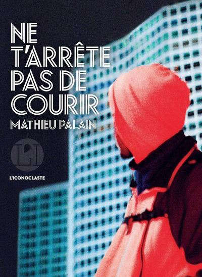 Ne tarrete pas de courir