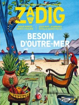 Zadig numero 6 Besoin d Outre Mer
