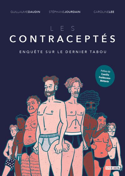 Les Contraceptes Enquete sur le dernier tabou