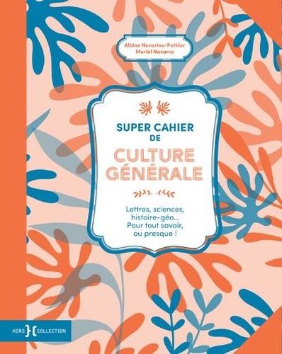 super cahier de culture gnrale