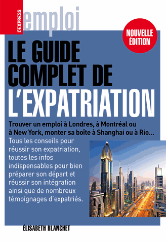 Le guide de l expatriation