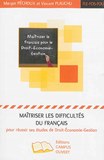 Maîtriser les difficultés du français pour réussir ses études de droit économie gestion FLE FOS FOU