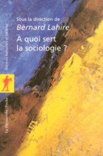 couverture a quoi sert la sociologie BSB 2020