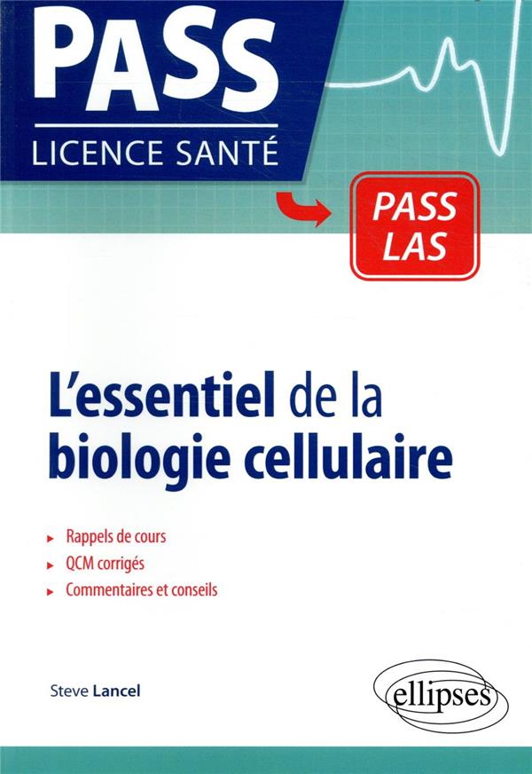 couverture scholarvox PASS lessentiel de la biologie cellulaire
